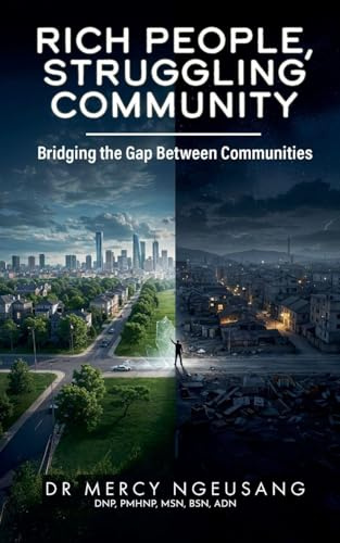 Rich People, Struggling Community: Bridging the Gap Between Communities