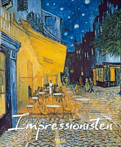 Impressionisten - Kalender 2025 - Spezial-Format - Korsch-Verlag - Kunstkalender mit Werken aus dem Impressionismus - 36 cm x 44 cm