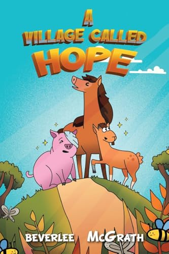 A Village Called Hope
