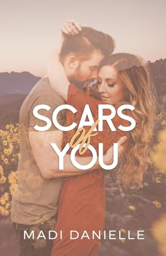 Scars of You (Amity, Band 2)