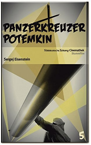 Panzerkreuzer Potemkin - SZ-Cinemathek Stummfilm