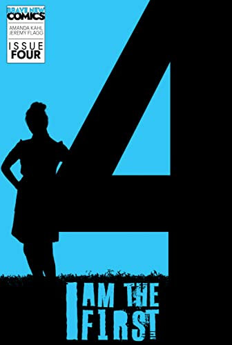 I Am The First: Issue Four of A Gay Superhero Origin Comic (English Edition)