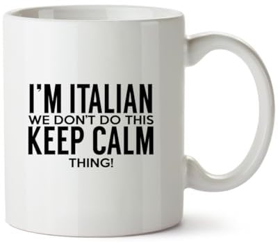 Hippowarehouse I'm Italian we Don't do This Keep Calm Thing Printed Mug Cup Ceramic 10oz