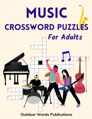 Music Crossword Puzzles For Adults: Challenging Puzzle Book for Musicians and Music Fans