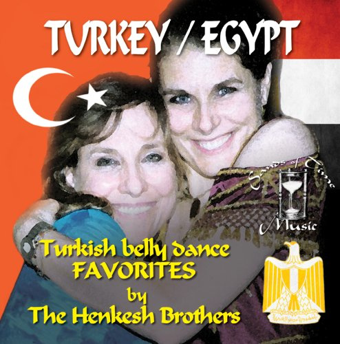 Turkey Egypt: Turkish Belly Dance Favorites