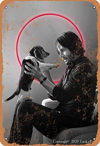 John Wick With His Cute Dog Vintage Look 20,3 x 30,5 cm Blech-Dekoration Poster für Zuhause, Küche, Badezimmer, Bauernhof, Garten, Garage, inspirierende Zitate Wanddekoration