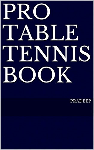 Pro Table Tennis Book (English Edition)