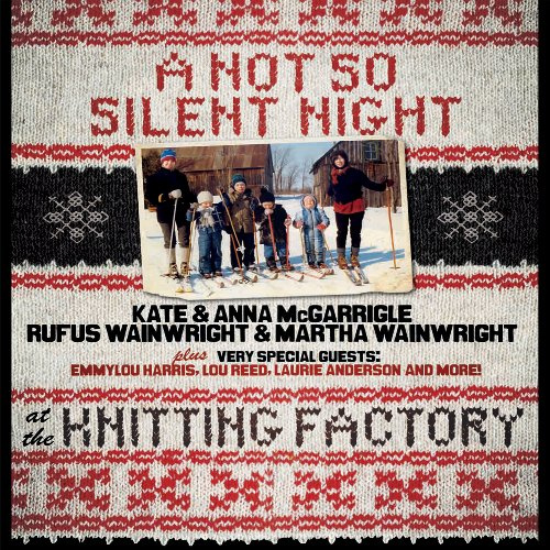 Kate & Anna McG: A Not So Silent Night