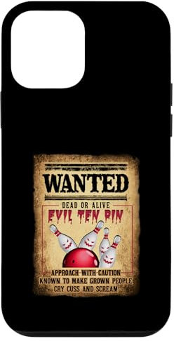 Bowler 10 Funny Bowling Wanted Dead O r Alive Evil Ten Pin Case for iPhone 12 mini