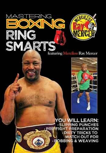 Mastering Boxing Ring Smarts - Ray Mercer