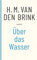 Über das Wasser: Novelle
