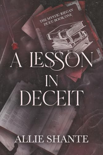 A Lesson in Deceit (Mystic Riegan Duet, Band 1)