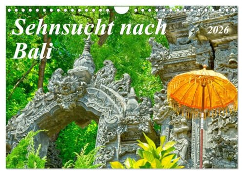 Sehnsucht nach Bali (Wandkalender 2026 DIN A4 quer), CALVENDO Monatskalender: Bezaubernde Tempel und Natur Indonesiens (CALVENDO Orte)