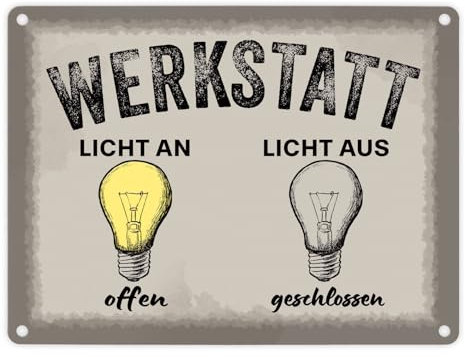 Öffnungszeiten Metallschild in 15x20 cm mit Spruch Werkstatt Licht an offen aus geschlossen Perfekt für Garage Keller Hobbyraum oder Werkstatt Ideal als Geschenk für Vater und