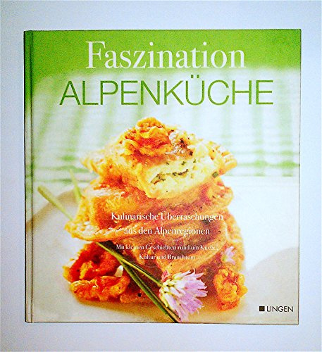 Faszination Alpenküche
