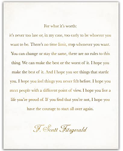 F Scott Fitzgerald Zitate Wandposter – For What Its Worth Beautiful Zitat – Weißgold, Benjamin Button berühmtes Zitat Poster – minimalistisches, glückliches Zitat Dekor – inspirierendes Zitat Poster