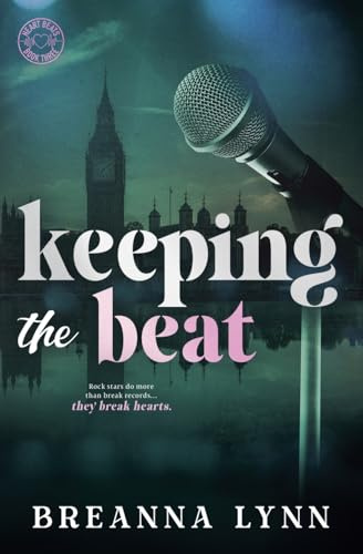 Keeping the Beat (Heart Beats Special Editions, Band 3)
