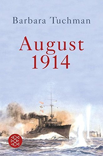 August 14 by Barbara Tuchman (2013-09-26)