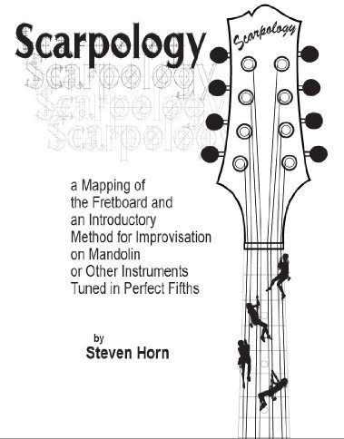Scarpology - Mapping the Mandolin Fretboard and Introduction to Improvisation (English Edition)