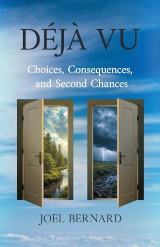 Déjà Vu: Choices, Consequences, and Second Chances