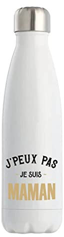 Gourde Isotherme Maman J'peux pas | Bouteille 50 cl en acier inoxydable réutilisable écologique pour cadeau famille original et drôle