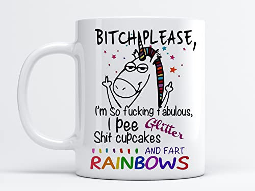 EKAM Bitch Please Rainbow Awesome Unicorn Lover Mug...I Pee Glitter, I Fart Rainbows Ceramic Mug Gifts Coffee/Tea Mug Gifts for Women's Day, Birthday, Unicorn Gifts, for Your Best Friend (11oz Mug)