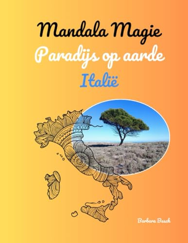 Mandala Magie Paradijs op aarde: Italië