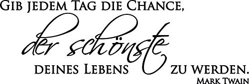 GRAZDesign Wandtattoo Zitat Gib jedem Tag die Chance, der schönste Sprüche Wohnzimmer - 88x30cm / 070 schwarz