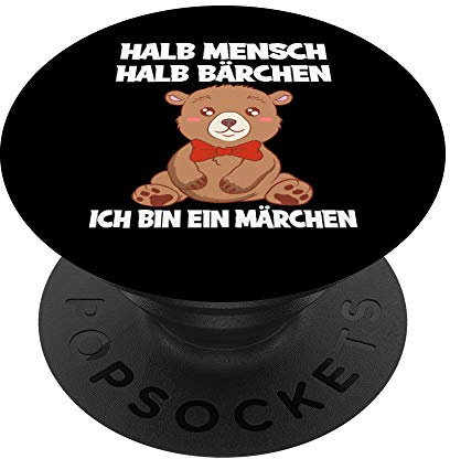 Halb Mensch Halb Bärchen Ich bin ein Märchen Teddybär PopSockets mit austauschbarem PopGrip