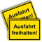 2 Stück Ausfahrt freihalten Schild 20 x 30 cm aus stabiler PVC Hartschaumplatte 3mm mit UV-Schutz von STROBO