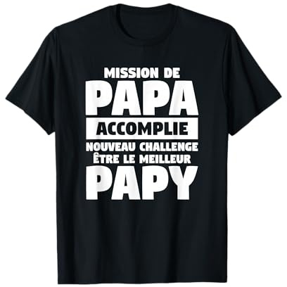 Citation Annonce De Grossesse pour Futur Grand-Père Papy T-Shirt