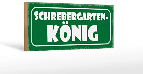 FEMER Holzschild Spruch 27x10cm Schrebergarten König Grill