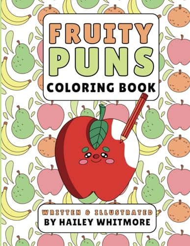 Fruity Puns: Coloring Book