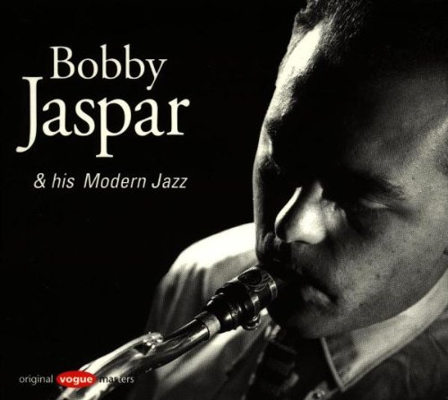 Bobby Jaspar & His Modern Jazz