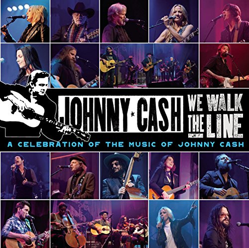 We Walk the Line: a Celebration of the Music of Jo