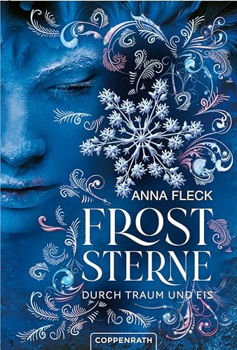 Froststerne (Bd. 2): Durch Traum und Eis