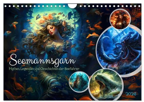 Seemannsgarn - Mythen, Legenden und Geschichten der Seefahrer (Wandkalender 2026 DIN A4 quer), CALVENDO Monatskalender: Ein visuelles Abenteuer durch ... der Seefahrer und Mythen (CALVENDO Glaube)