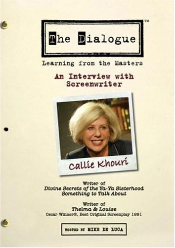 The Dialogue - An Interview with Screenwriter Callie Khouri [DVD]