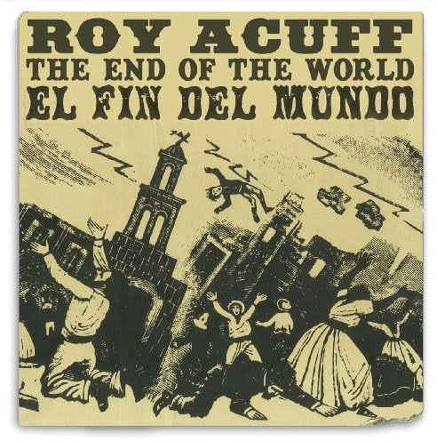 The End Of The World (El Fin Del Mundo)