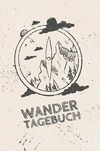 WANDERTAGEBUCH: Wanderbuch, Logbuch, Stempelbuch & Tourenbuch für das WANDERN | Zum Ausfüllen & Eintragen | Zusätzlicher Platz für 96 & 48 Gipfel mit Stempel | ca. A5 | 142 Seiten