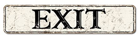 Exit Straßenschild, rustikale Schilder, 8 x 30 cm, modern, wasserdicht, Aluminium-Blechschilder für drinnen und draußen, Straße, Gemeinschaft, Straße, Heimdekoration, Wandkunst, Poster