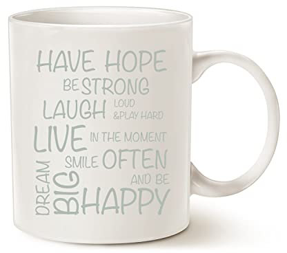 Funny Inspirational Coffee Mug Unique Christmas Gifts, Have Hope Be Strong Typography Motivational Quote Ceramic Cup White