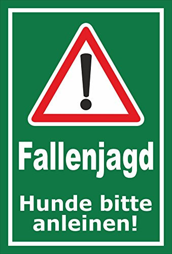 Melis-Folienwerkstatt Schild Fallen-Jagd - 30x20cm - Bohrlöcher - 3mm Hartschaum – 20 VAR S00359-106-E