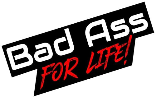 Fun Aufkleber Bad Ass for Life Sticker für Dein Fahrzeug ca. ca. 12x4 cm