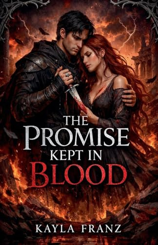 The Promise Kept In Blood