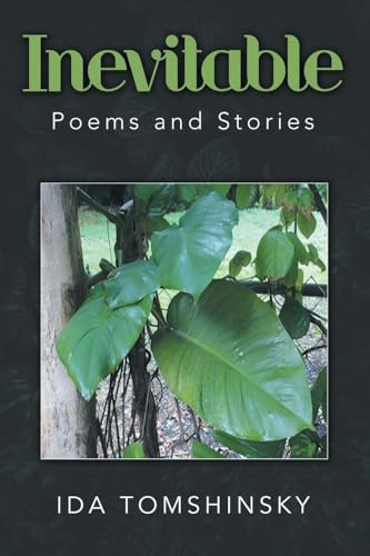 Inevitable: Poems and Stories