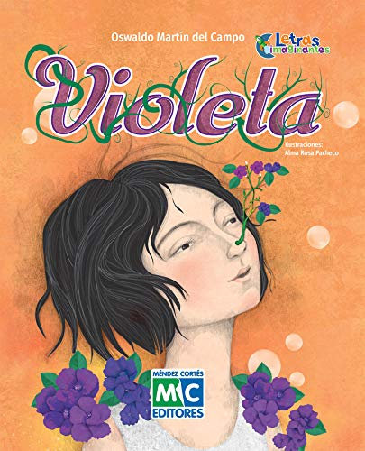 Violeta (Letras Imaginantes) (Spanish Edition)