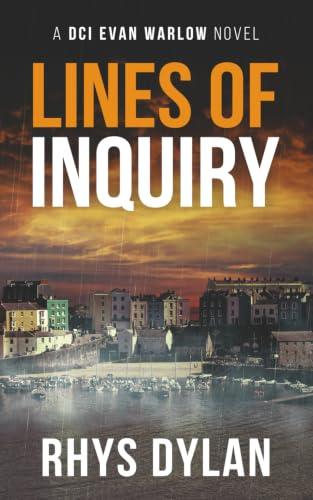 Lines of Inquiry: A Black Beacons Murder Mystery: A DCI Evan Warlow Crime Thriller
