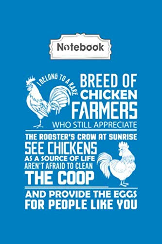 Notebook: i belong to rare breed of chicken farmers - 100 pages - 6 x 9 inche