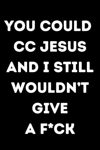 You could cc Jesus : 146 page lined notebook